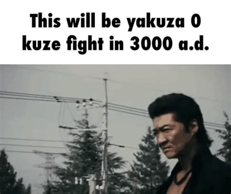 This will be yakuza 0 kuze fight in 3000 a.d. - iFunny