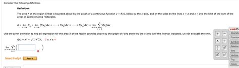 Solved The area A of the region S that is bounded above by | Chegg.com