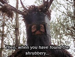 Shrubbery Monty Python And The Holy Grail Quotes. QuotesGram