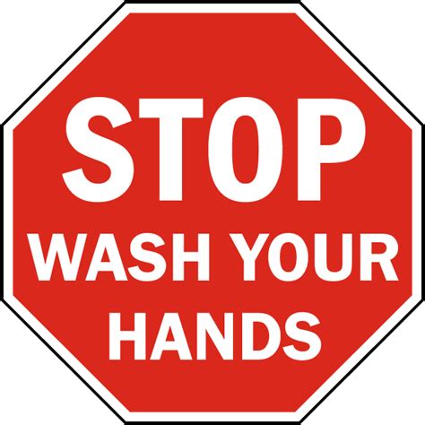 Pics Photos - Hands Signs Wash Your Hands Signs And Wash Hands Sticker ...