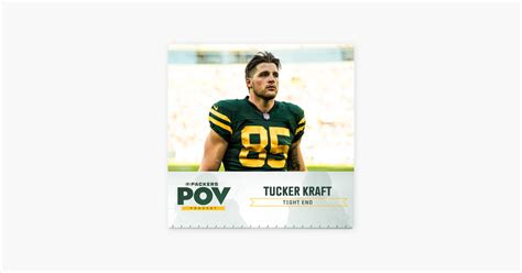 ‎Packers POV: #20 Packers POV: Tucker Kraft on Apple Podcasts