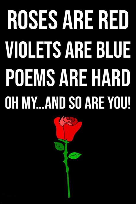 Roses are Red funny quotes and poems | Funny quotes, Roses are red ...