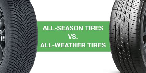 All-Season vs. All-Weather Tires: A Detailed Comparison - Carpages Blog