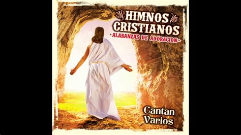 📀 Himnos Cristianos "Alabanzas De Adoracion" (Disco Completo) 📀 - YouTube