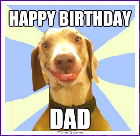 Funny Birthday Memes for Dad, Mom, Brother or Sister