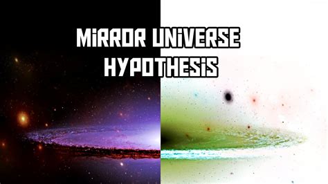 The Mirror Universe Hypothesis Explained - Go IT