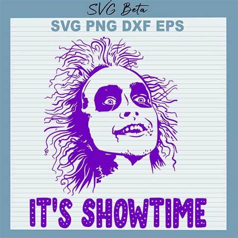 It’s Showtime Beetlejuice SVG, It’s Showtime SVG PNG DXF cut file for ...