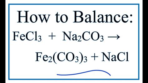 Iron Iii Nitrate and Sodium Carbonate Balanced Equation