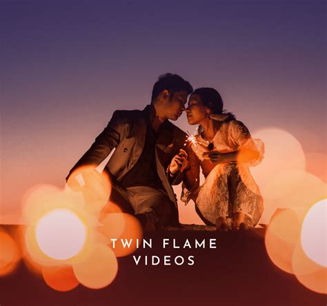 Twin Flame Videos - Twin Flames Universe