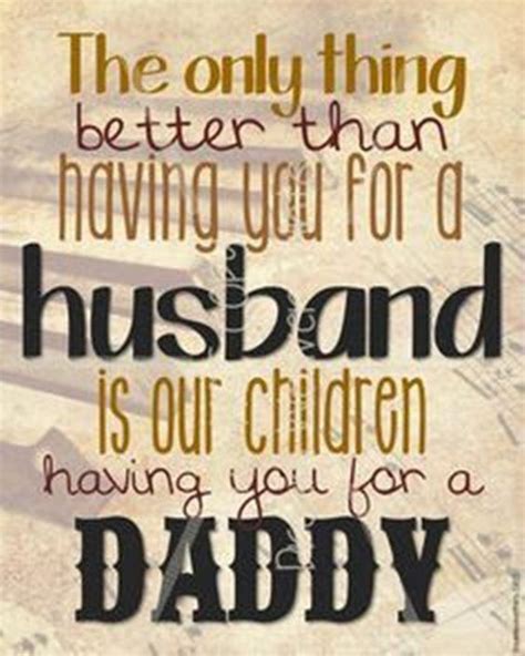 20++ You Are An Amazing Father Quotes - PIMPHOMEE