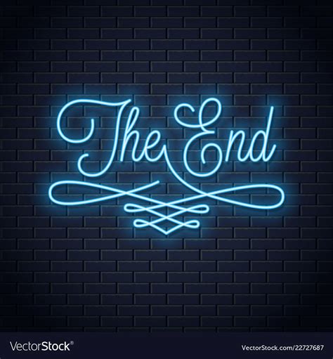 The end neon sign vintage movie ending neon frame Vector Image | Neon ...