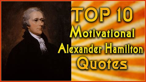 20+ Inspirational Quotes From Hamilton - Richi Quote