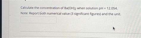 Solved Calculate the concentration of Ba(OH)2 when solution | Chegg.com