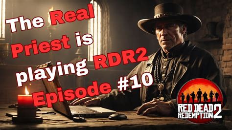 Uncover the Secrets: RDR2 Episode #10 Walkthrough - The Spines of ...