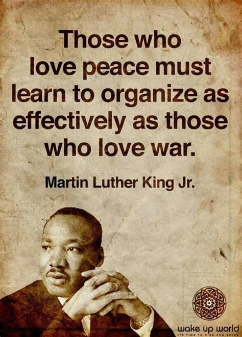 Reg Saddler on Twitter: "Those who love peace must learn to organize as ...