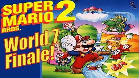 Super Mario Bros. 2 | World 7 - YouTube