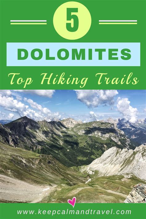 DOLOMITES HIKING TRAILS: The Most Inspiring Hikes In The Dolomites