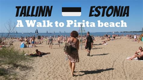 PIRITA BEACH Tallinn Estonia | Best walk in Tallinn along the Baltic ...