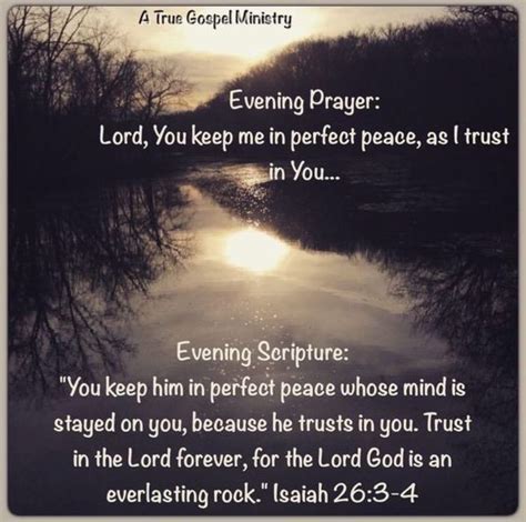 Evening Prayer.. Lord You keep me in perfect peace as I trust in You ...