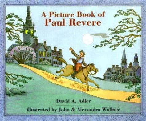 A Picture Book of Paul Revere (Picture Book Biography)