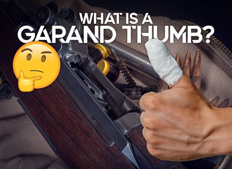 What Is Garand Thumb? - Wideners Shooting, Hunting & Gun Blog