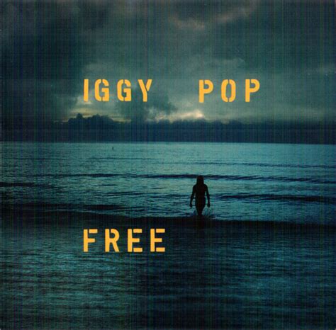 Iggy Pop – Free (CD) - Discogs