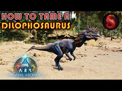 ARK Survival Ascended Dilophosaurus taming guide