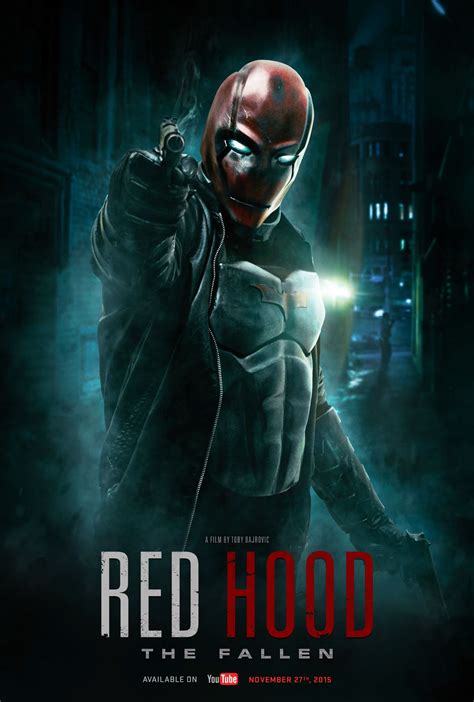 RED HOOD THE FALLEN - LAUNCH POSTER | Red hood, Batman red hood, Super ...