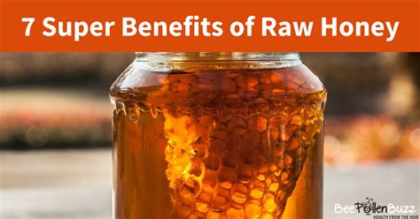 Benefits of Raw Honey