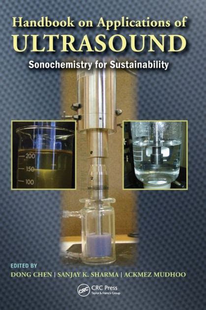 Handbook on Applications of Ultrasound: Sonochemistry for ...