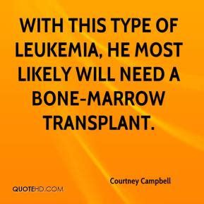 Leukemia Inspirational Quotes. QuotesGram