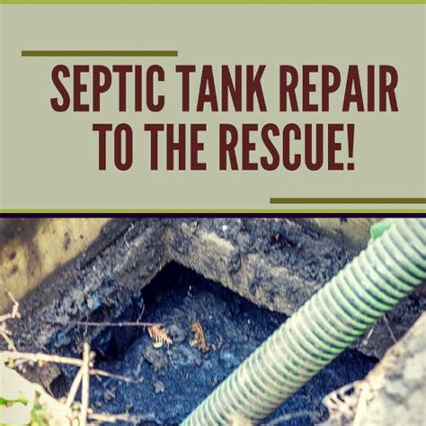 Septic Tank Repair to the Rescue!