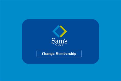 How to Change My Sam’s Club Membership – TechCult