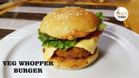 Veg Whopper Burger Recipe at Home (HINDI) | Burger King Style | Chef's ...