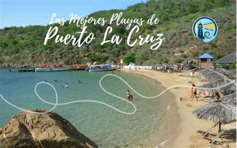 Las Mejores Playas de Puerto La Cruz - higueroteonline.com