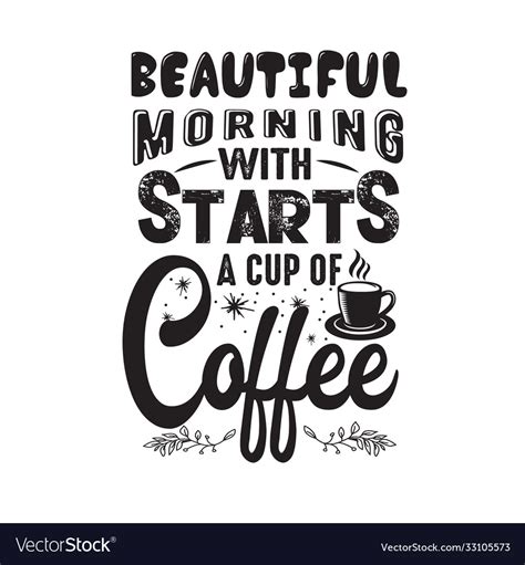 Quotes About A Cup Of Coffee - Ilsa Raquel