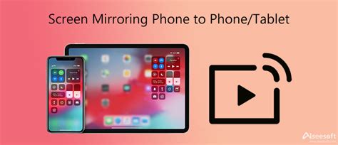 How to Screen Mirror Phone to Tablet/Phone (Android/iOS) Easily