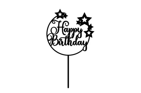 Download Happy Birthday Stars Cake Topper SVG File - Free SVG images ...