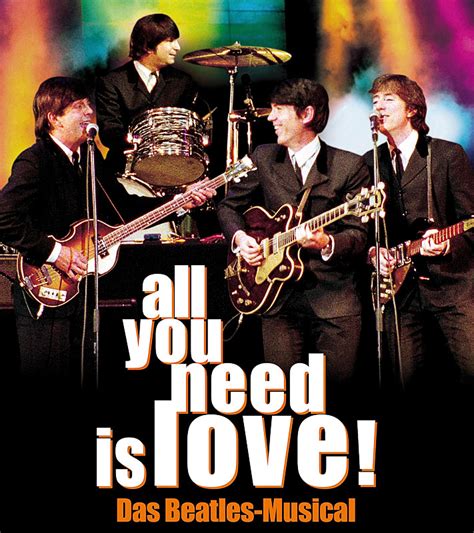 Beatles Musical All You Need is Love 2012 in München - Musical-World