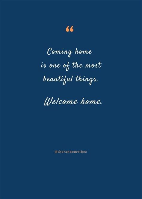 75 Welcome Home Quotes To Greet Your Loved Ones | Welcome home quotes ...