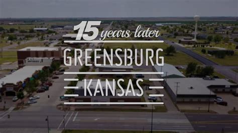 Greensburg, Kansas 15 Year Anniversary - YouTube