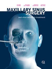 Maxillary Sinus Surgery and Alternatives in Treatment