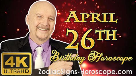 April 26 Zodiac Horoscope and Birthday Personality | April 26th ...