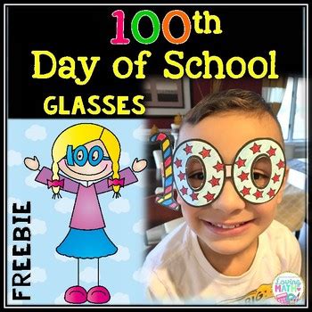 100th Day of School Glasses FREEBIE by Loving Math | TPT