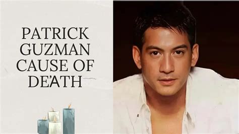 Patrick Guzman Cause of Deἀth: What was the Reason Behind His Pἀssing?