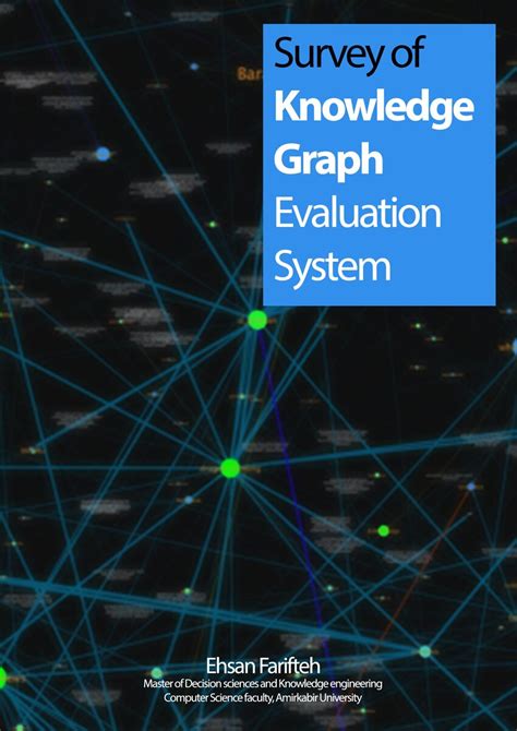 (PDF) Survey of Knowledge Graph Evaluation System