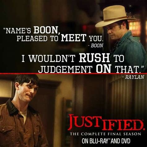 Justified Quotes - ShortQuotes.cc