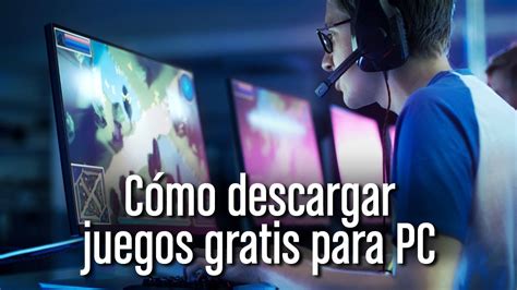 Cómo descargar juegos gratis para PC - YouTube