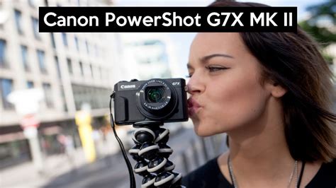 Canon PowerShot G7 X Mark II | tolle VLOGGING Kamera | Extra VLOG Video ...