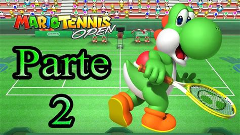 Let's Play: Mario Tennis Open - Parte 2 - YouTube